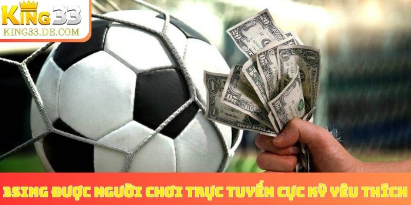 3Sing được người chơi trực tuyến cực kỳ yêu thích