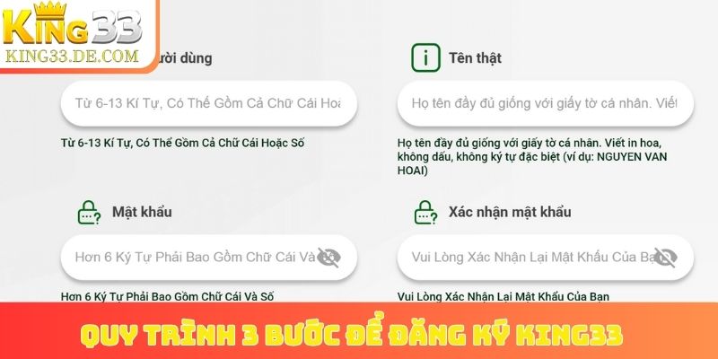 Quy trình 3 bước để đăng ký King33