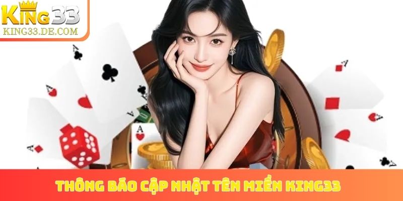 thông báo cập nhật tên miền King33